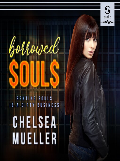 Title details for Borrowed Souls by Chelsea Mueller - Available